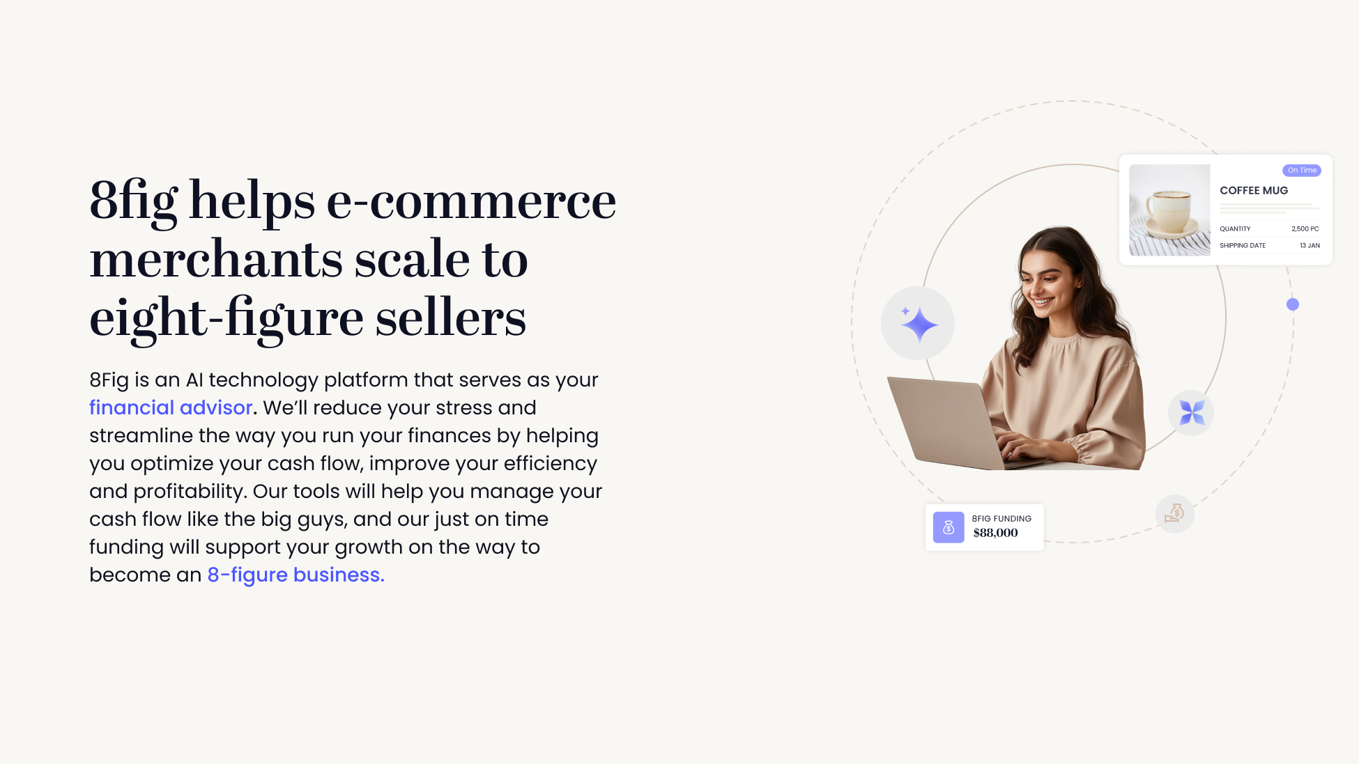 8fig helps e-commerce merchants scale to eight-figure sellers